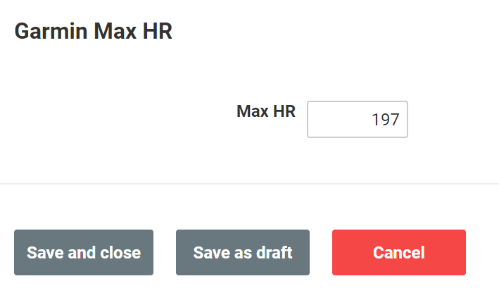 A screenshot of the Garmin Max HR profile form.