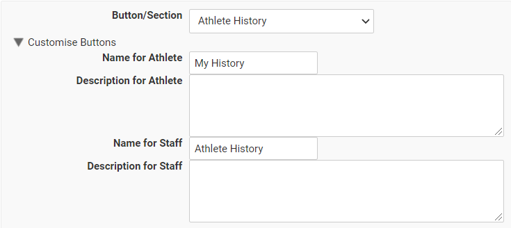 A screenshot of the page layout configuration in the administration interface. The Athlete History button labels are customized for athletes and staff.