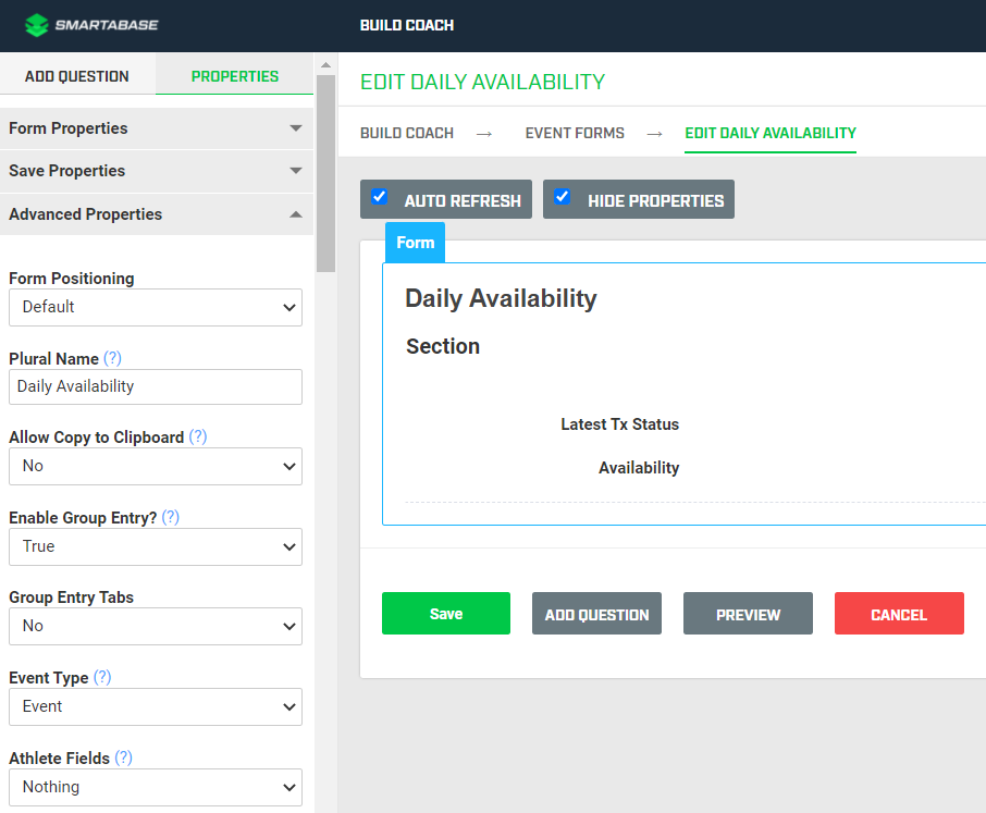A screenshot of a daily availability form and some of the advanced form properties shown in the sidebar.